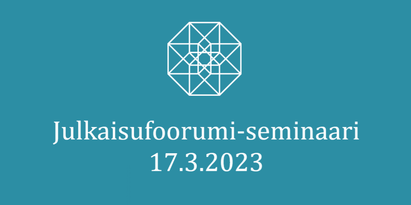 Kuvituskuva tekstillä "Julkaisufoorumi-seminaari 17.3.2023".