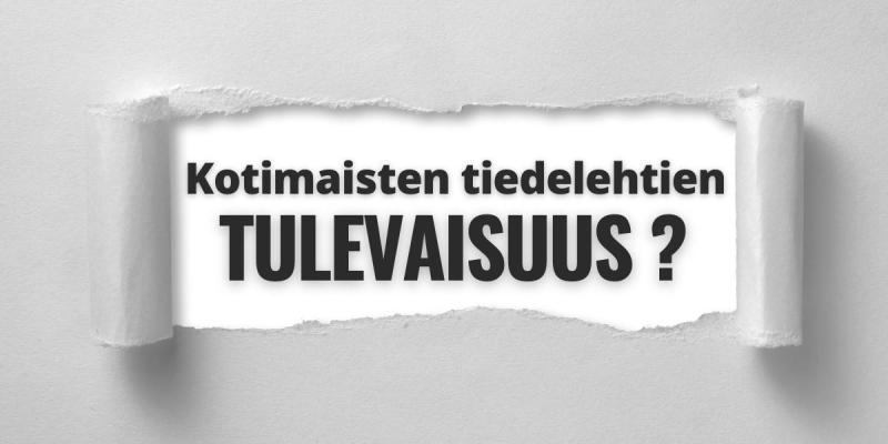 Kuvituskuva, jossa teksti "Kotimaisten tiedelehtien tulevaisuus?".